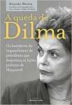 A queda de Dilma - sebo online
