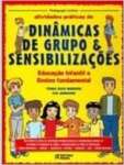 Pedagogia Ludica - Dinamicas De Grupo E Sensibiliz - sebo online