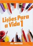 Licoes Para a Vida 1 - sebo online