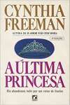 A ltima Princesa Ela Abandonou Tudo por Um Reino de Iluses - sebo online