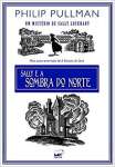 Sally e a sombra do norte - sebo online