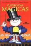 O Livro Das Magicas Do Menino Maluquinho - sebo online