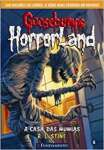 Goosebumps Horrorland. Casa das Mmias - Volume 6 - sebo online