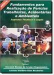 Fundamentos Para Realizacao De Pericias Trabalhistas, Acidentarias E A - sebo online