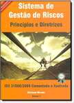 Sistema de Gesto de Riscos. Princpios e Diretrizes-Iso 31000/2009. Comentada e Ilustrada - sebo online