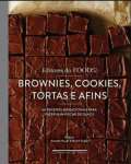 Brownies, cookies, tortas e afins: 60 receitas sensacionais para fazer num piscar de olhos - sebo online