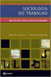 Sociologia do trabalho: No mundo contemporneo - sebo online