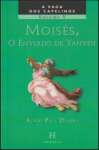 Moises, o Enviado de Yahveh - Volume 5 - sebo online