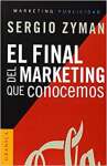 El Final del Marketing Que Conocemos = The End of Marketing as We Know It - CAPA DURA - sebo online