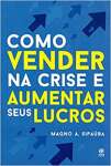 Como vender na crise e aumentar seus lucros - sebo online