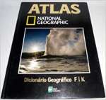 Atlas National Geographic: Dicionrio Geogrfico F/k, V. 22 - CAPA DURA - sebo online
