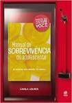 Manual de Sobrevivncia do Adolescente: os Spoilers que Ningum te Contou - sebo online