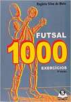 Futsal. 1000 Exerccios - sebo online