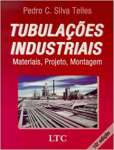 Tubulaes Industriais - Materiais, Projeto, Montagem - sebo online