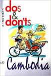 Dos and Don\'ts in Cambodia