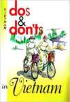 Dos and Don\'ts in Vietnam - sebo online