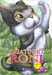 O Gatinho Roni. Animais Recortados - sebo online
