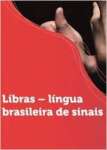 LIBRAS - Linguagem Brasileira de Sinais - sebo online
