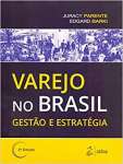 Varejo No Brasil: Gesto E Estratgia - sebo online