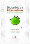 Dicionrio de Alternativas: Utopismo e Organizao - sebo online