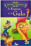 Fabulas inesqueciveis - A RAPOSA E O GALO - sebo online