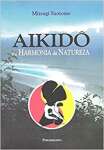 Aikido E A Harmonia Da Natureza - sebo online