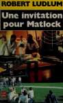 Une Invitation Pour Matlock - sebo online