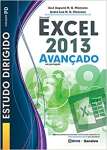Estudo dirigido: Microsoft Excel 2013: Avanado em portugus - sebo online