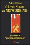 O Livro Negro Do Networking - sebo online