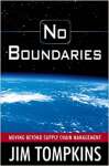 No Boundaries: Moving Beyond Supply Chain Management