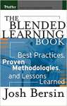 The Blended Learning Book: Best Practices, Proven Methodologies, and Lessons Learned