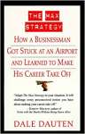 The Max Strategy: How A Buisnessman Got Stuck At An Airport... - sebo online