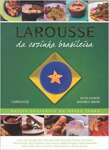 Larousse Da Cozinha Brasileira