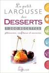 Petit Larousse des desserts - nouvelle prsentation - sebo online