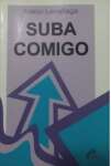 SUBA COMIGO - sebo online