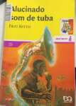 Alucinado  som de tuba - sebo online