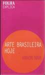 A Arte Brasileira Hoje - sebo online