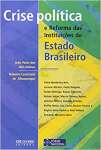 CRISE POLTICA E REFORMA DAS INSTITUIES DO EST. BRASILEIRO - sebo online