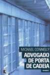 ADVOGADO DE PORTA DE CADEIA (O poder e a lei) - sebo online