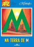 Na Terra de M