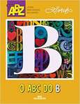 O Abc do B