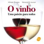 O vinho : Uma paixo para todos - sebo online