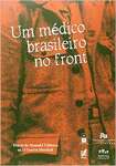 Um Medico Brasileiro no Front - sebo online