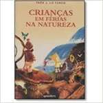 Crianas em Frias na Natureza - sebo online