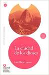 La Ciudad de los Dioses [With CD]: La ciudad de los dioses + CD - sebo online