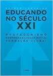 Educando no sculo XXI - sebo online