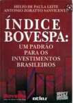 Indice Bovespa: Um Padrao Para Os Investimentos Brasileiros (Portuguese Edition) - sebo online