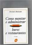 Como Montar E Administrar Bares E Restaurantes