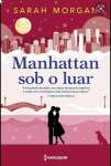 Manhattan sob o luar: Para Nova York, com amor Livro 6 - sebo online