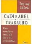 Caim E Abel No Trabalho - sebo online